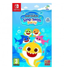 Baby Shark: Sing & Swim Party - Jeu Nintendo Switch