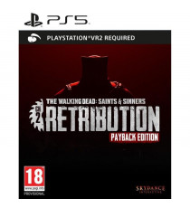 The Walking Dead Saints and Sinners Chapter 2 Retribution Payback Edition Jeu PS5 - PSVR 2 Requis