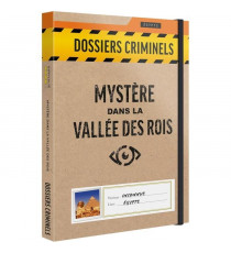 Dossiers Criminels - Mystere dans La Vallée des Rois Découverte Macabre dans Un Tombeau Pharaonique - Jeu de Societe Escape Game